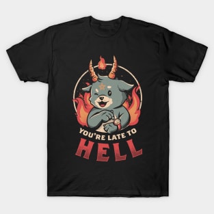 Late to Hell - Cute Evil Creepy Baphomet Gift T-Shirt